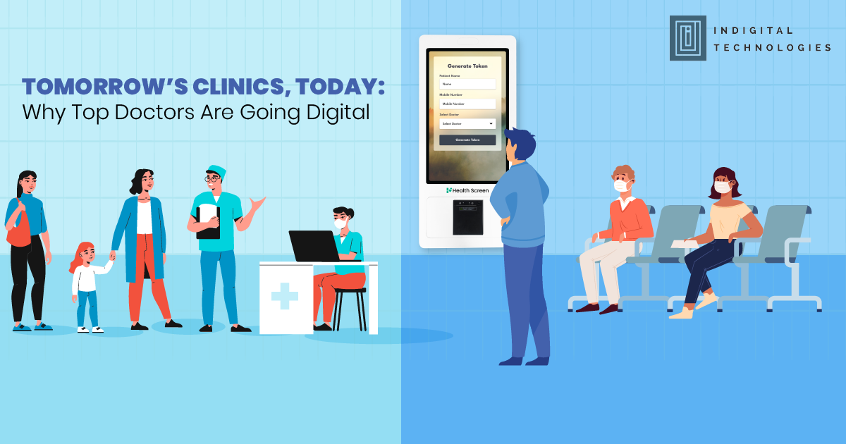 Tomorrow’s Clinics, Today Why Top Doctors Are Going Digital